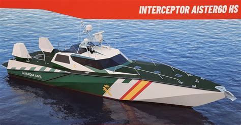 Aister Dise A Una Nueva Lancha Interceptora Para La Guardia Civil Que