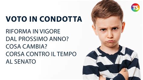 Voto In Condotta Riforma In Vigore Dal Prossimo Anno Cosa Cambia