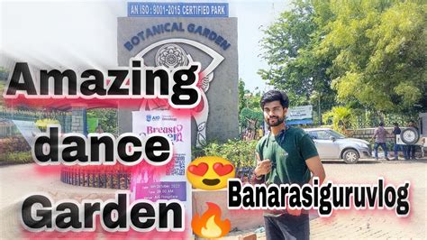 Amazing Dance Botanical Garden Botanical Garden Hyderabad YouTube