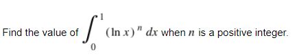 Solved Find The Value Of Integral Subscript Superscript Chegg