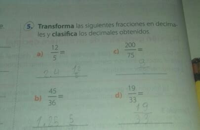 Solved E Transforma Las Siguientes Fracciones En Decima Les Y