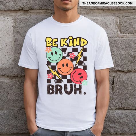 Unity Day 2023 Anti Bullying Awareness Kindness Be Kind Bruh T Shirt