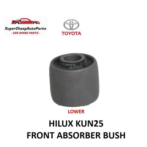 Original Toyota Hilux Kun Front Absorber Bush Shopee