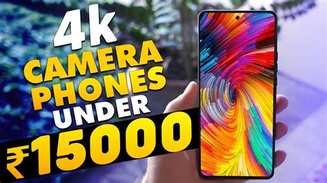 Best Camera Phone Under 15000Best Phone Under 15000Top 5 Best Camera