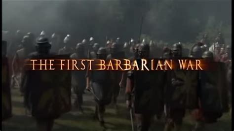 Rom Niedergang Einer Weltmacht The First Barbarian War