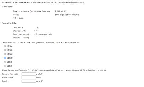 Solved An Existing Urban Freeway With 4 Lanes In Each D