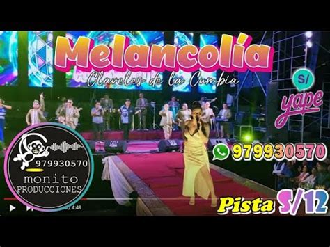 Melancolia Los Claveles De La Cumbia Pista S Youtube