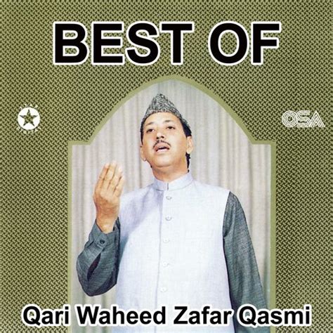 Qasida Burda Sharif Lyrics - Best of Qari Waheed Zafar Qasmi - Only on ...