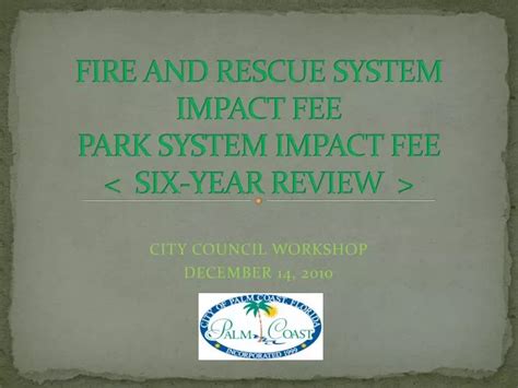 Ppt Fire And Rescue System Impact Fee Park System Impact Fee Powerpoint Presentation Id5118312