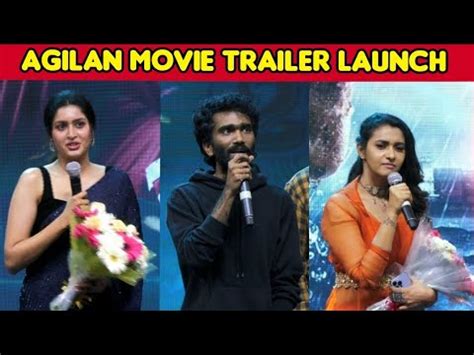 Agilan Movie Trailer Launch Pradeep Ranganathan Speech YouTube