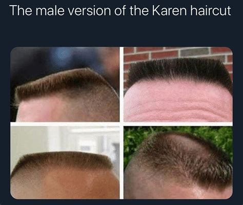 The Male Version Of The Karen Haircut - Meme - Shut Up And Take My Money