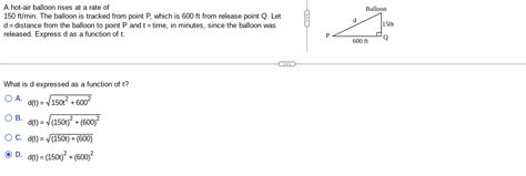 Solved A Hot Air Balloon Rises At A Rate Of 150ft Min The Chegg