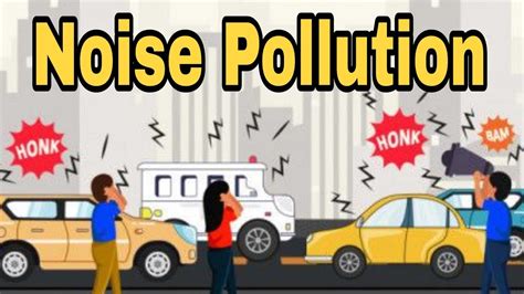 Noise Pollution Noise Pollution Causes Effects And Solutions Noise