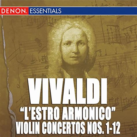 Vivaldi L Estro Armonico Op 3 Violin Concertos No 1 12 By