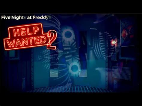 FNAF Help Wanted VR 2 Teaser Trailer Unleashing Heart Stopping Virtual