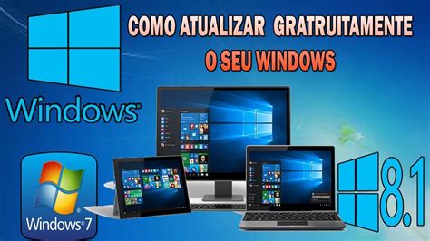 Windows 10 Como Atualizar Gratuitamente o seu Windows Após a