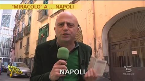 Miracolo A Napoli Striscia La Notizia