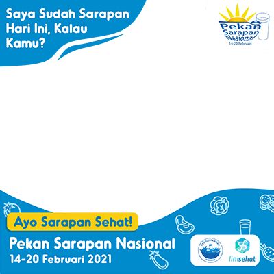 Twibbon Pekan Sarapan Nasional Linisehat