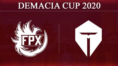 FPX Vs TOP Game2 FunPlus Phoenix Vs Top Esports Demacia Cup 2020