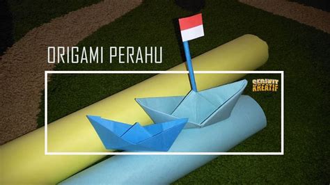 25 Ide Terbaru Cara Membuat Perahu Kertas