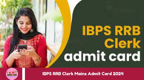 IBPS RRB Clerk Mains Admit Card 2024 AR Carrier Point