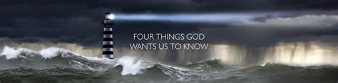 Four Things God Wants Us To Know New Beginnings Ministry