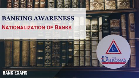 Know The History Of Nationalization Of Banks For Bank Exams