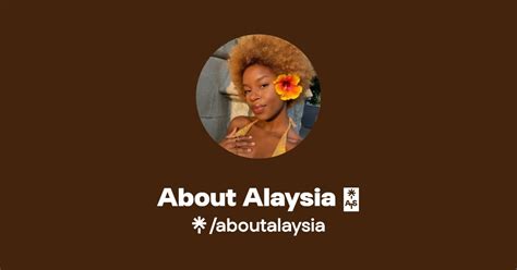 About Alaysia 💫 Instagram Tiktok Linktree