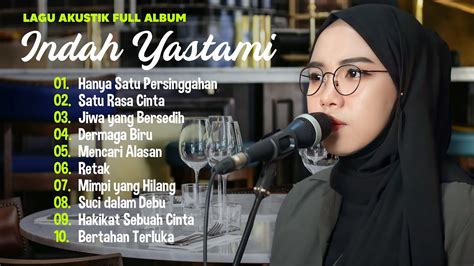 Indah Yastami Hanya Satu Persinggahan Lagu Cover Akustik Terbaik