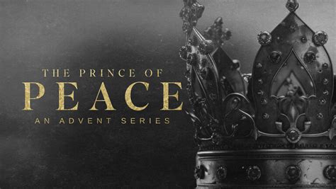 The Prince Of Peace Advent Sermon Series Ministry Pass