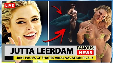 Who Is Jutta Leerdam Jake Pauls New Girlfriend Famous News