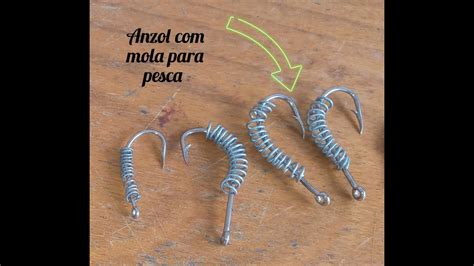 Como Fazer Anzol Mola Para Pesca YouTube