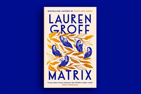 READ AN EXCLUSIVE EXTRACT OF MATRIX, THE VISIONARY NEW NOVEL FROM THE ...