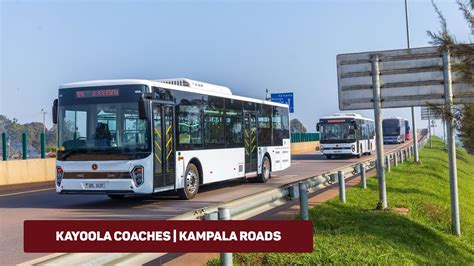 Kayoola Coaches Kampala Roads Trending Uganda Kampala Amazing