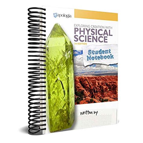 Exploring Creation With Physical Science 3rd Edition Student Notebook