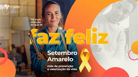 Setembro Amarelo No Espro Portal Espro