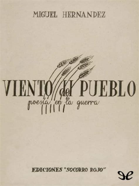 VIENTO DEL PUEBLO Miguel Hernández AsiPensandoRaro