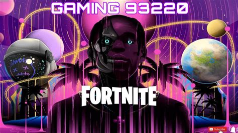 V Nement Travis Scott X Fortnite Youtube