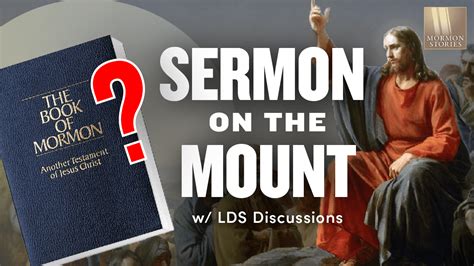 1629 The Sermon On The Mount In The Book Of Mormon W Lds Discussions