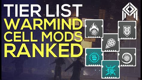 RANKING Warmind Cell Mods Season Of The Worthy Tier List Worst To