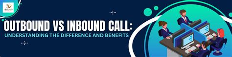 Inbound And Outbound Calls All You Need To Know Updated