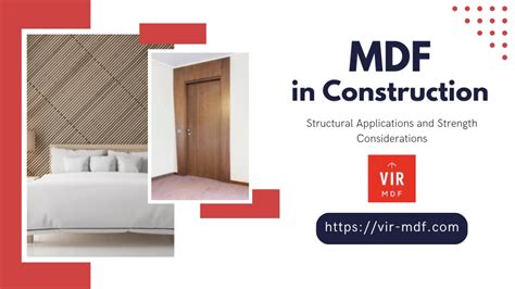 mdf  construction   strength considerations vir mdf