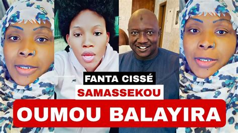 oUMOU BALAYIRA SAMASSEKOU FANTA CISSÉ YouTube