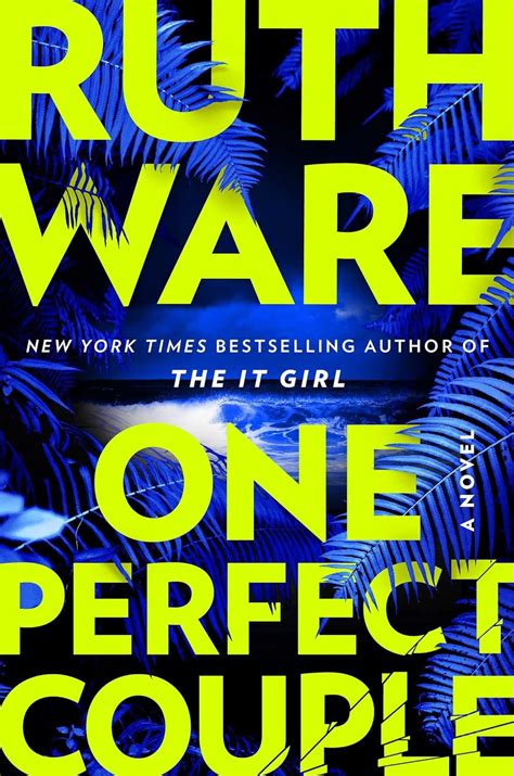 One Perfect Couples Third Week On New York Times Bestseller List Eve White Literary Agency