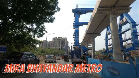 Mumbai Metro Line 9 Progress Update Dahisar East Mira Bhayandar