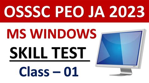 Osssc Peo Ja Practical Skill Test Class Introduction To Ms