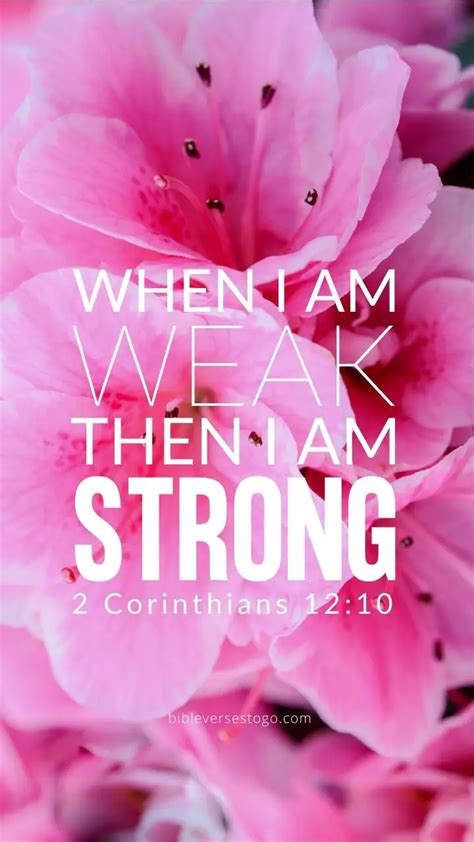 Weak Is Strong 2 Corinthians 1210 Encouraging Bible Verses