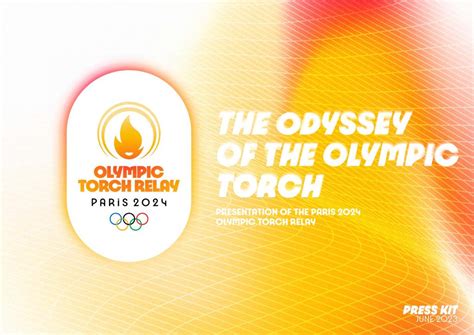 The Odyssey Of The Olympic Torch Presentation Of The Paris 2024