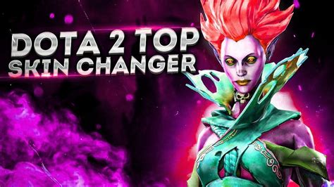 DOTA 2 MODS 2022 JULY FREE DOTA 2 SKIN CHANGER 2022 INSTALL DOTA