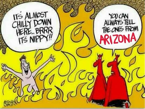 Pin By Lisa Enfinger On It S A Dry Heat Hvac Humor Arizona